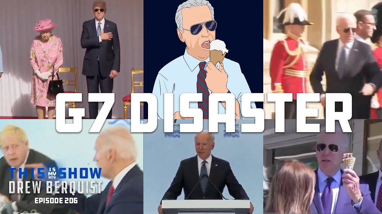 Media Portrays Biden's First Trip Overseas As Success, But It Was An Unmitigated Disaster! | Ep 206