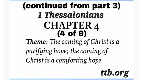 1 Thessalonians Chapter 4 (Bible Study) (4 of 9)
