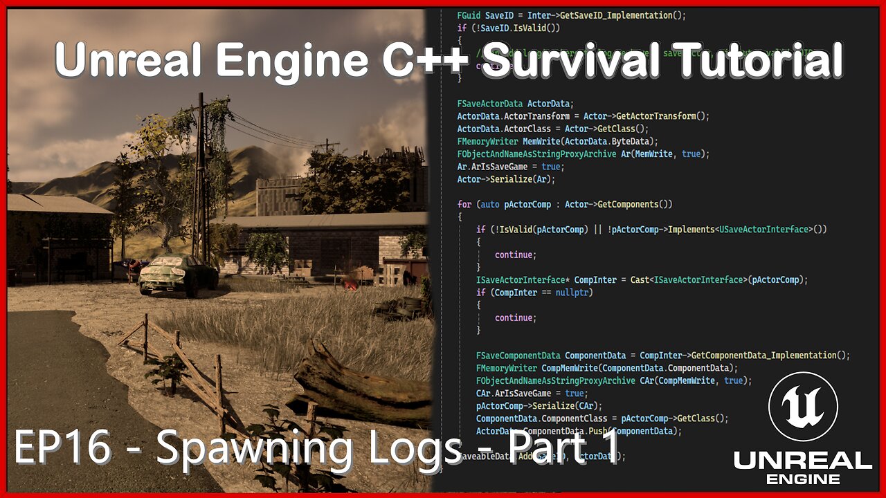 UE5 C++ Survival Game EP 16 - Spawning Logs - Part 1