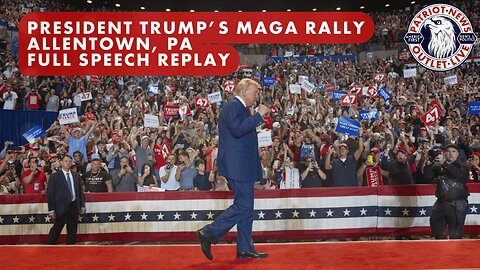 FULL SPEECH REPLAY: President Trump's MAGA Rally, Allentown PA. | 10-29-2024