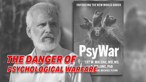 DR. MALONE'S NEW BOOK EXPOSES THE DANGERS OF PSYCHOLOGICAL WARFARE IN MODERN SOCIETY