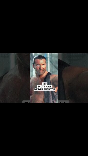 Rest In Peace Scott Hall