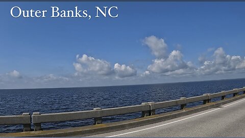 Three Day Weekend to the Outer Banks