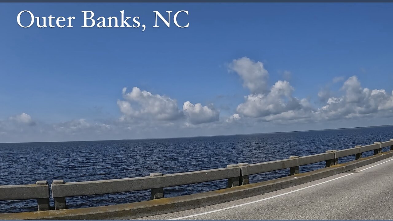 Three Day Weekend to the Outer Banks