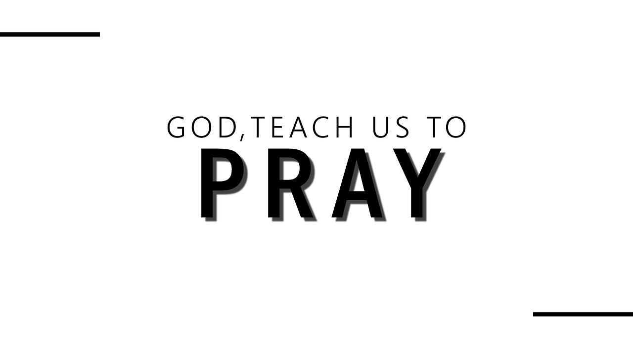 God Teach Us to Pray part 2 | Life Chapel | 9.29.24