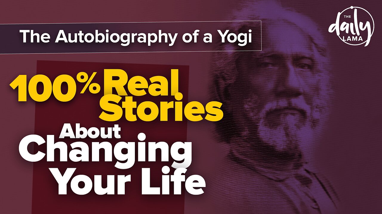 The Autobiography of a Yogi: 100% Real Stories of Changing Your Life!