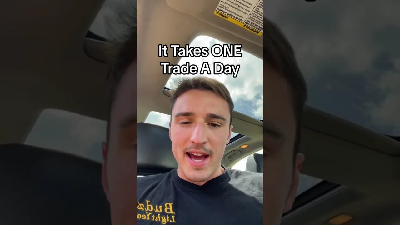 It Takes A Single Day Trade A Day #daytrading #howtodaytrade #forex #stocks