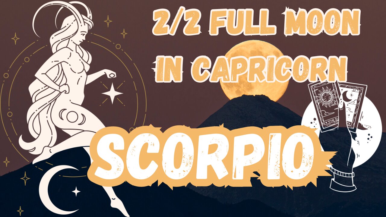 SCORPIO ♏️- Hope for a bright future! 2/2 Full Moon 🌕 in Capricorn tarot reading #scorpio #tarotary