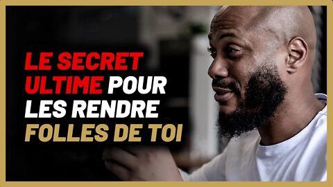 Le secret qui rend folles toutes les femmes