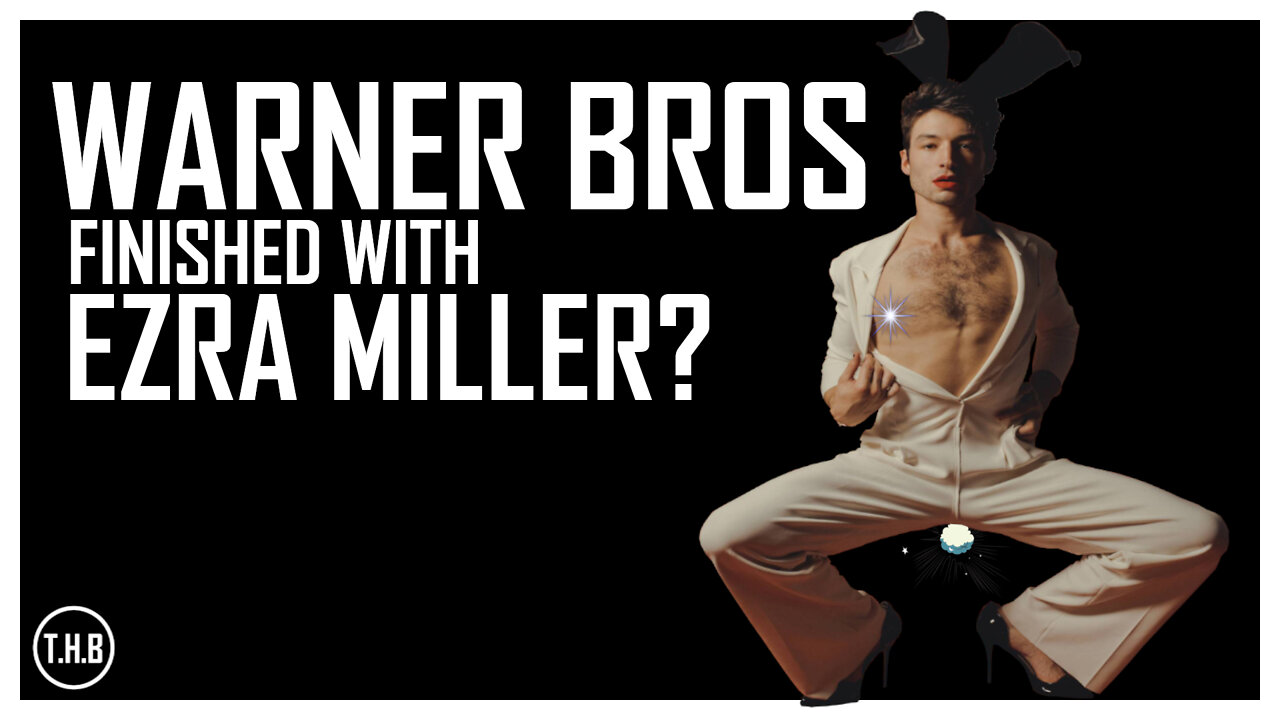 Warner Bros HALT ALL FUTURE Ezra Miller projects!