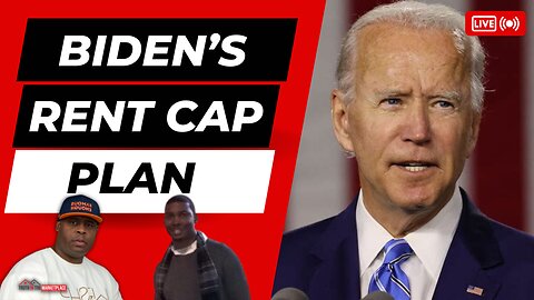 Biden’s Rent Cap Plan: How will this effect the Real Estate Market? 🏠💥