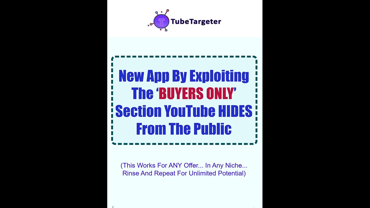 TubeTargeter Overview: New App By Exploiting The ‘BUYERS ONLY’ Section YouTube HIDES From The Public