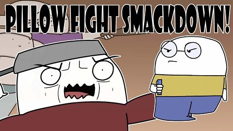 Pillow Fight Smackdown!