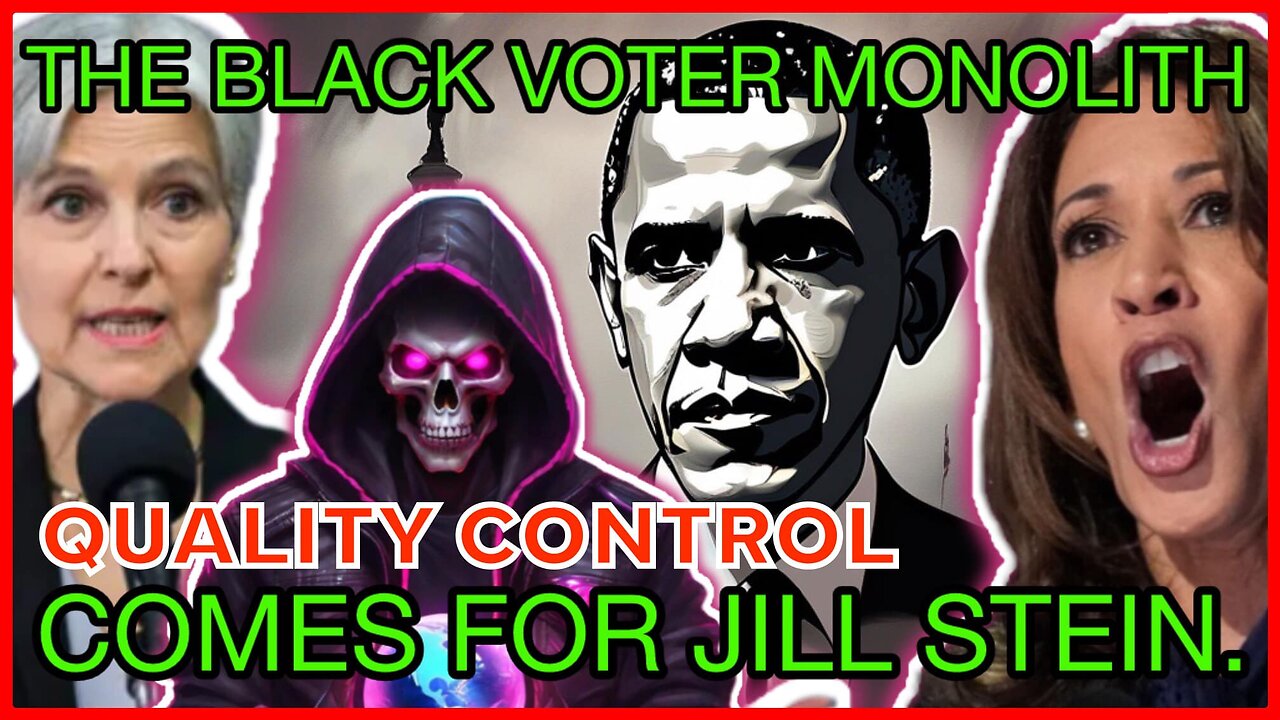 The Black Voter Monolith | Absolutism, Groupthink, Mind Control, and Quality Control!!!