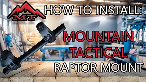 How to Install a Mountain Tactical Tikka T3/T3x Raptor Mount