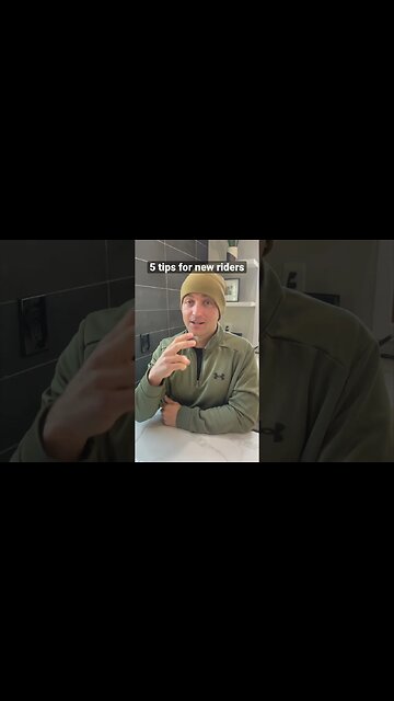 5 Tips For New Riders