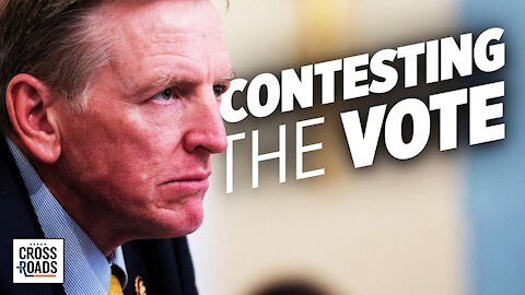 Rep. Paul Gosar On Why He's Contesting the Electoral College Vote Count on Jan. 6th | Crossroads