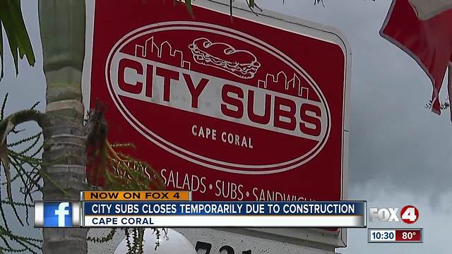 City Subs closes temporarily due to construction