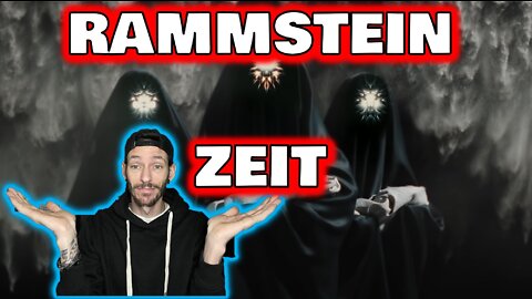 Rammstein - Zeit (REACTION)