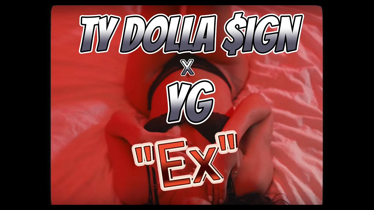 Ty Dolla Sign x YG - Ex [DjCalo] [Extended]