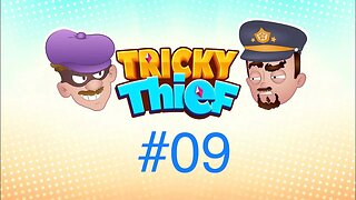 Tricky Thief - Level #09