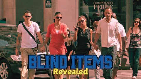 Blind Items: The Web (Part 1)