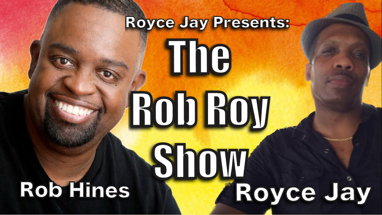Royce Jay Presents: "The Rob Roy Show Ep3"