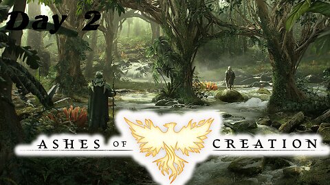 Ashes of Creation | Day 2 | Rumble Studio Is Dogshit, Please Fix It