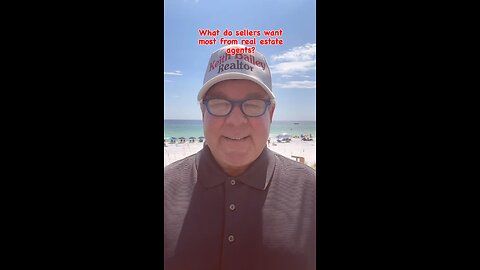 What do sellers want from real estate agents?