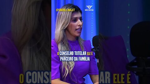 🔵⚖️ CONSELHO TUTELAR É PARCEIRO DA FAMÍLIA - SIMONE LIMA | #sãofatos #shorts #shortssaofatos