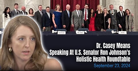 Dr. Casey Means Speaking At U.S. Senator Ron Johnson's Holistic Health Roundtable (09/23/24)