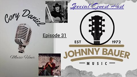 Cory Daniel music Hour episode 31