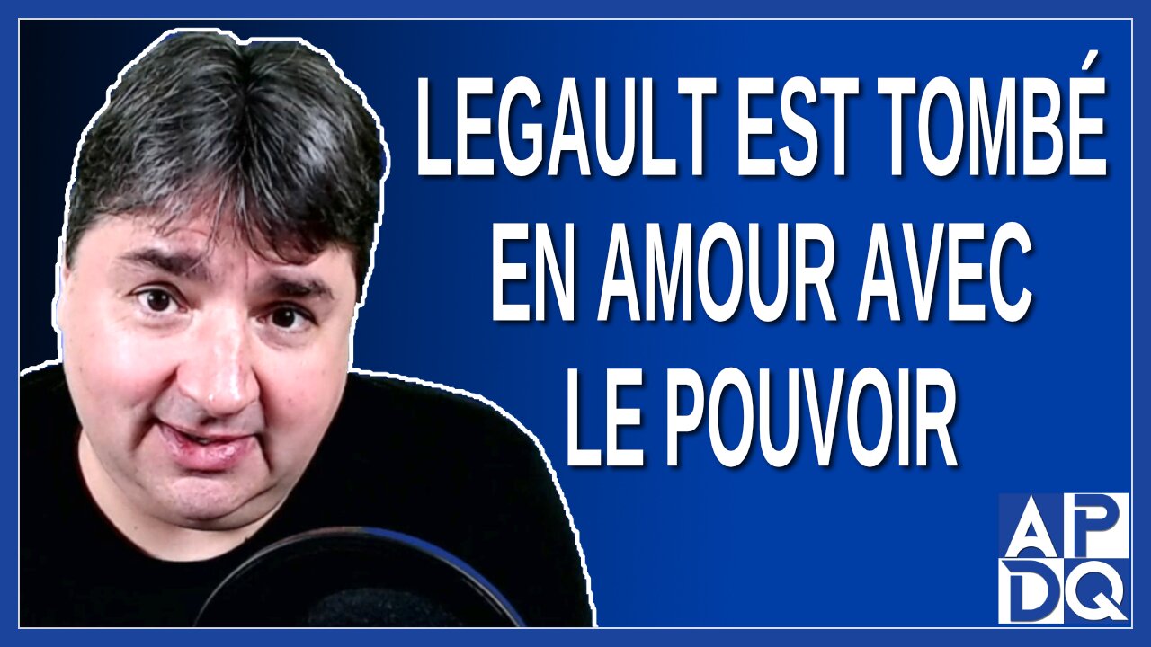 Legault est tombé en amour avec le pouvoir