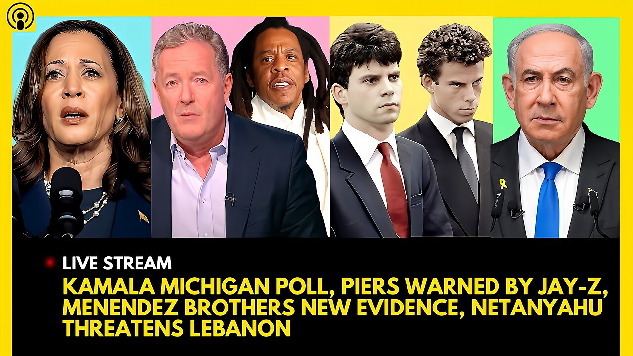KAMALA MICHIGAN POLL, JAY-Z WARNS PIERS MORGAN, MENENDEZ BROTHERS ALERT, BIBI THREATENS LEBANON