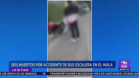 Grave accidente en Huila deja 6 muertos y 20 heridos