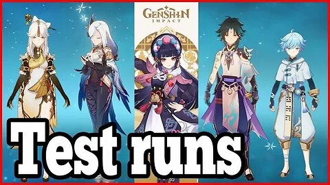 Test runs | Shenhe | Xiao | Yun Jin | Ningguang | Chongyun | Genshin Impact