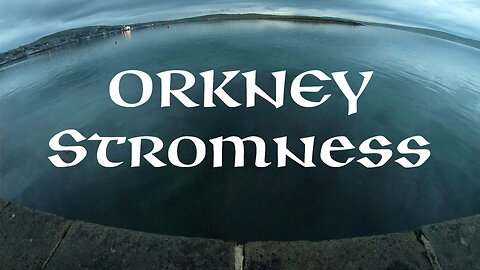 ORKNEY - Stromness