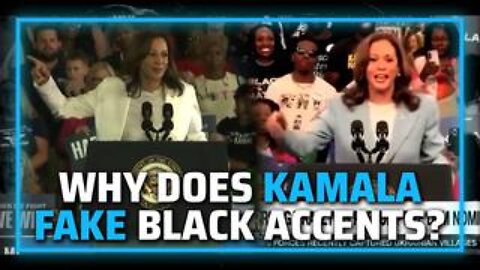Kamala Harris Pretends To Be Black