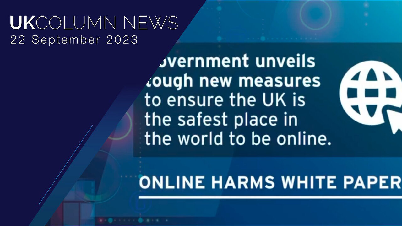 Media Bill: Next Stage Of Censorship - UK Column News