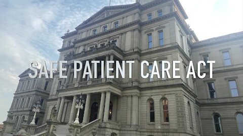 The Safe Patient Care Act would protect Michigan nurses from being overworked