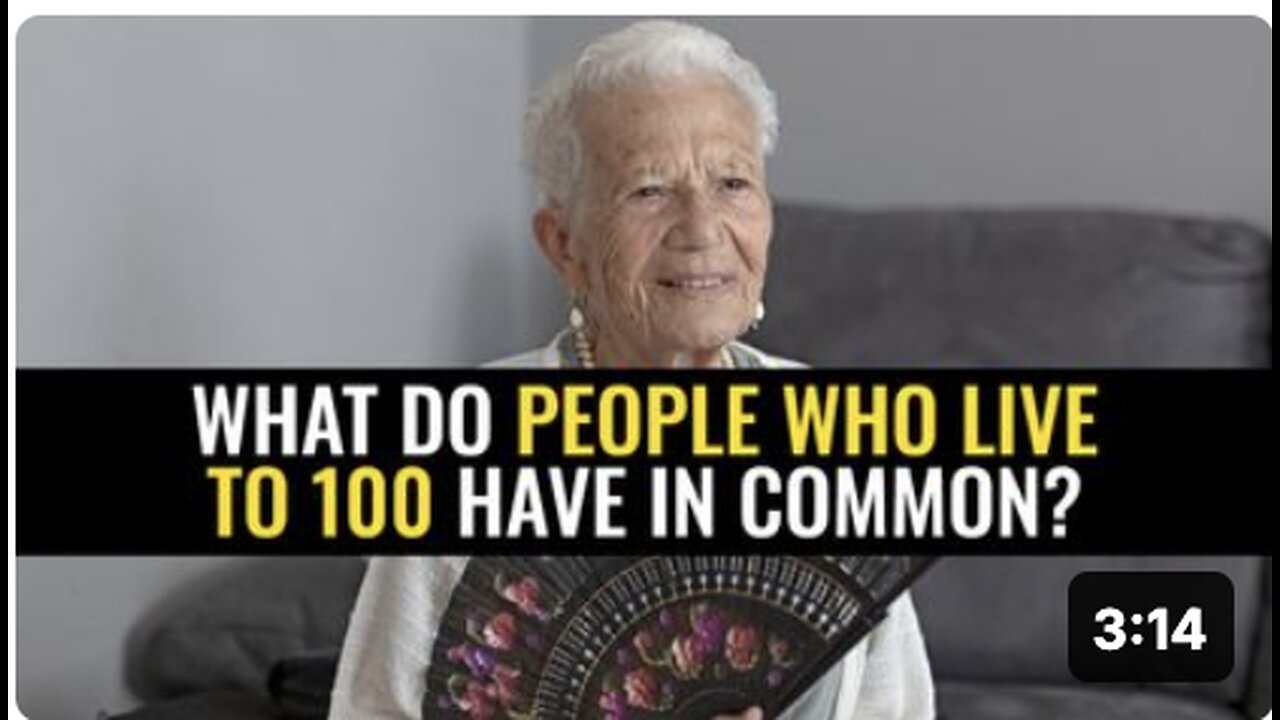 What do people who live to 100 have in common?