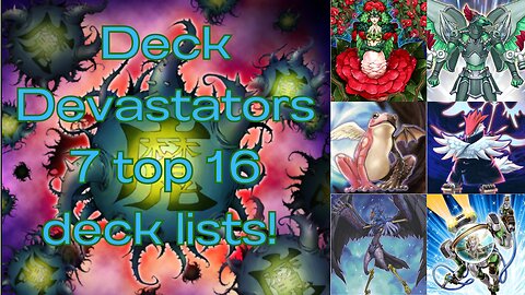 Edison Deck Devastators 7 Top 16 Deck Lists! Yugioh