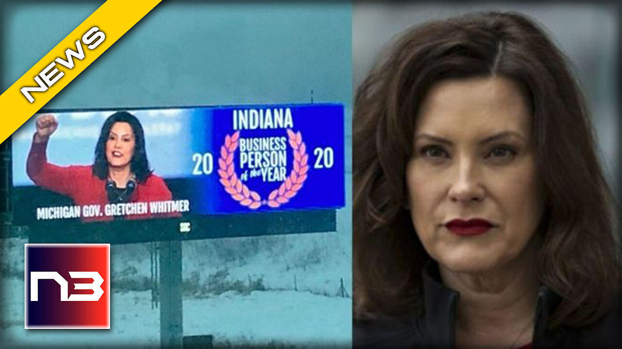 MI Gov Whitmer Looks Up at Billboard and Realizes She’s a National Disgrace!