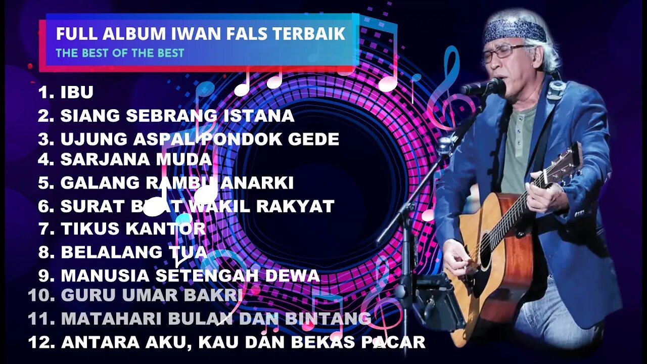 LAGU FULL ALBUM IWAN FALS PALING DI CARI BEST OF THE BEST