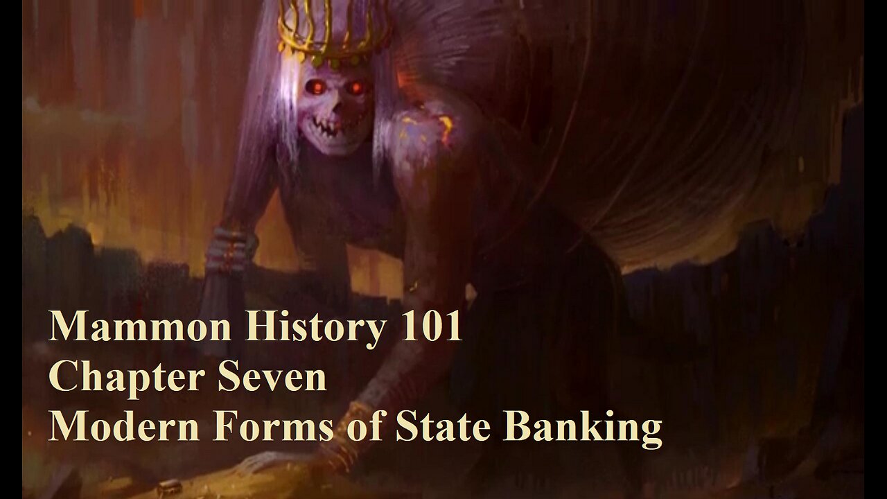 Mammon History 101 Chp Seven