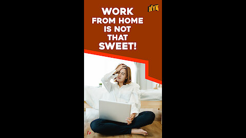 Why working from home is overrated? *