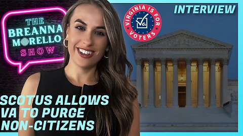 Supreme Court Allows Virginia to Purge Noncitizens from Voter Rolls - Mike Davis