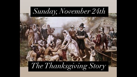 The Thanksgivings Story