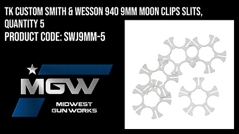 TK Custom Smith & Wesson 940 9MM Moon Clips SLITS, Quantity 5 - SWJ9MM-5