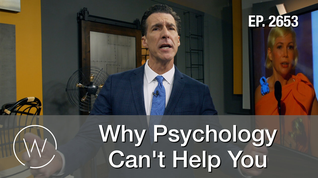 Why Psychology Can't Help You